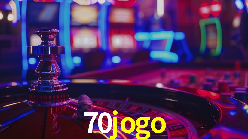 Explore as vantagens do 70jogo: serviço profissional e confiabilidade